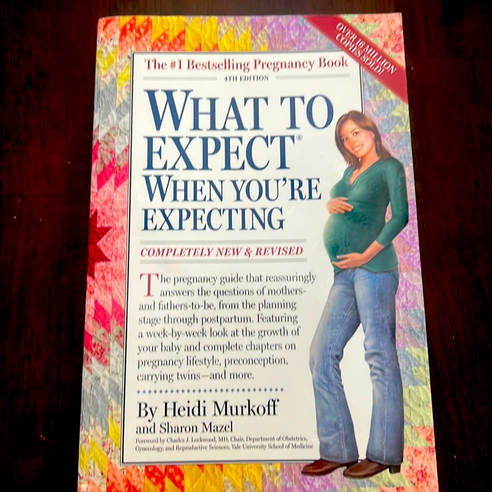 WHAT TO EXPECT WHEN YOU’RE EXPECTING book